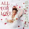 Hazel-Ann - All for Love - Single